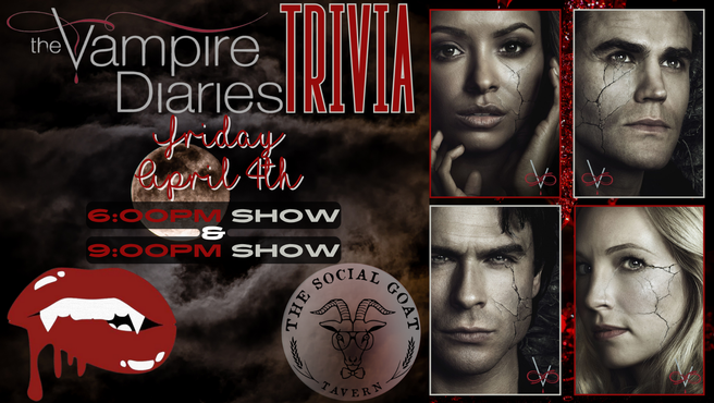 Vampire Diaries Trivia 9:00pm Show
